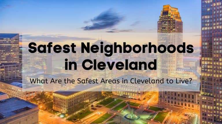 Safest Neighborhoods In Cleveland 768x432 