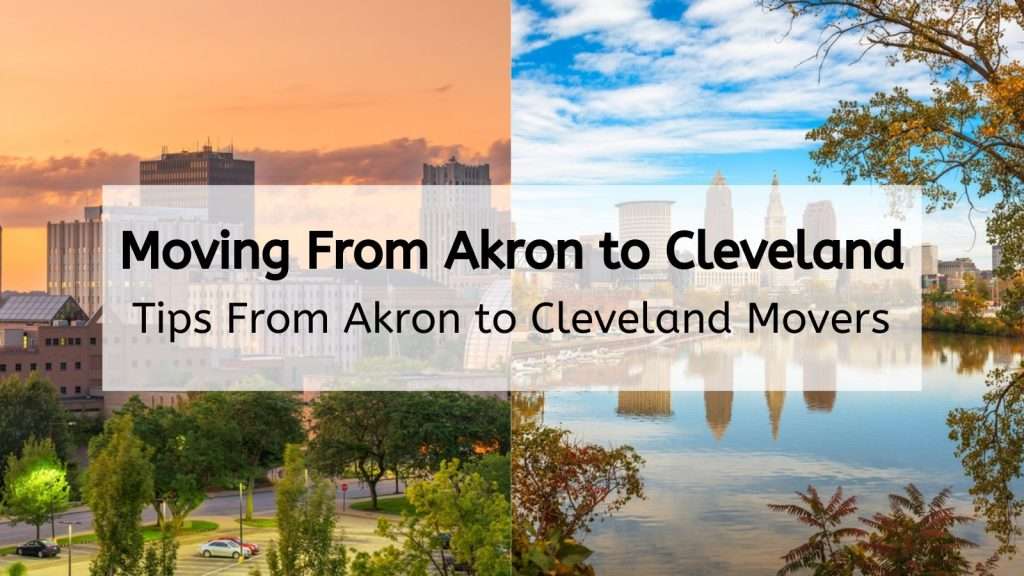 moving to akron to cleveland ohio